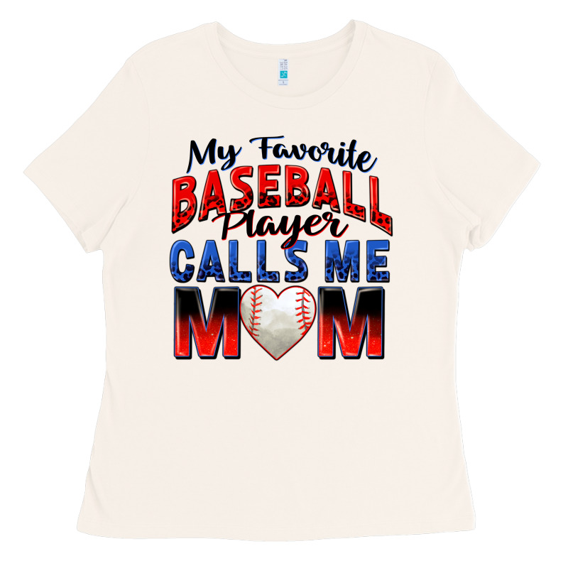 My Favorite Baseball Player Calls Me Mom Ladies Tee by Zillion Design Studio | Teevron