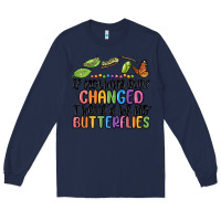 Navy if nothing ever changed thered be no butterflies Long Sleeve Tee - MaliasSmallBusiness