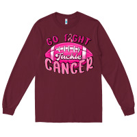 Burgundy go fight tackle cancer Long Sleeve Tee - MaliasSmallBusiness