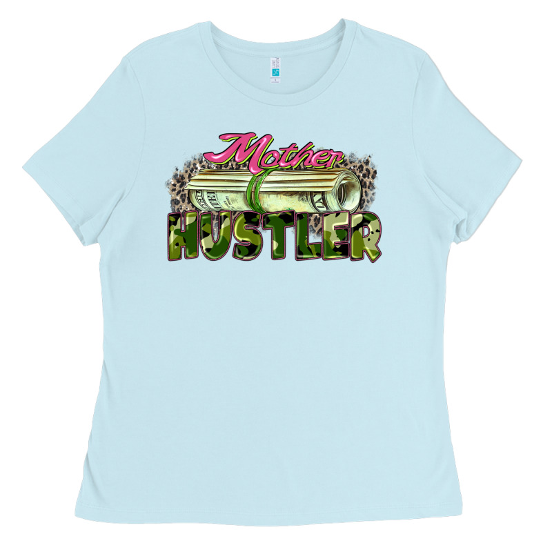 Mother Hustler Ladies Tee by Zillion Design Studio | Teevron