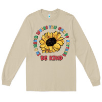 Mushroom in a world where you can be anything be kind Long Sleeve Tee - MaliasSmallBusiness