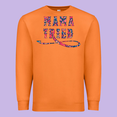 Mama Tried Premium Sweatshirt Designed By Bettercallsaul