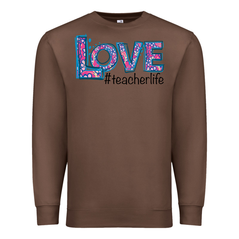Love Teacher Life Premium Sweatshirt by Bettercallsaul | Teevron