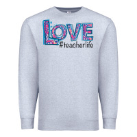 Heather Grey Love Teacher Life Premium Sweatshirt - Bettercallsaul