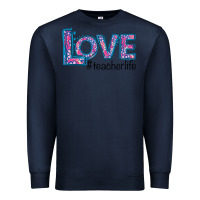 Navy Love Teacher Life Premium Sweatshirt - Bettercallsaul
