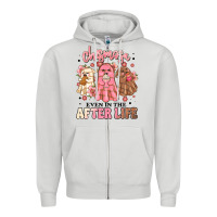 Dove Grey chismosa even in the after life Zipper Hoodie - MaliasSmallBusiness