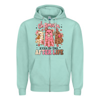 Seafoam chismosa even in the after life Zipper Hoodie - MaliasSmallBusiness