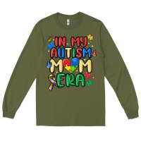 Army Green in my autism mom era Long Sleeve Tee - MaliasSmallBusiness