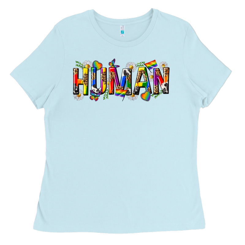 Pride Human Ladies Tee by texasbilliewilder | Teevron