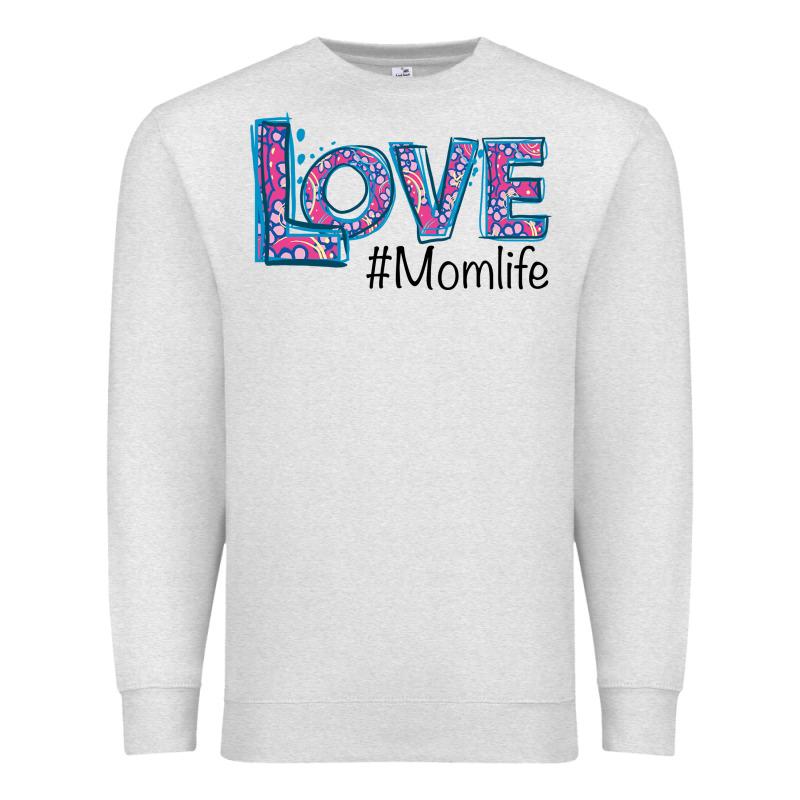 Love Mom Life Premium Sweatshirt by Bettercallsaul | Teevron