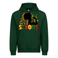 Forest Green She is strong Black History Urban Hoodie - HowdyJamesFarm
