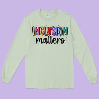 ınclusion Matters Long Sleeve Tee Designed By Maliassmallbusiness