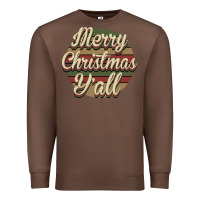 Chestnut Merry Christmas Y'all Premium Sweatshirt - Bettercallsaul