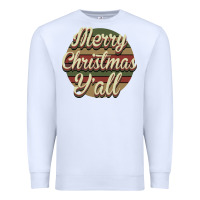 White Merry Christmas Y'all Premium Sweatshirt - Bettercallsaul