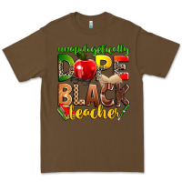 Cacao unapologetically dope black teacher Premium Tee - Zillion Design Studio