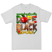 Dove Grey unapologetically dope black teacher Premium Tee - Zillion Design Studio