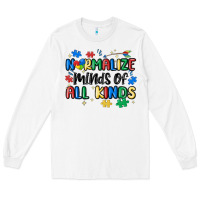 White normalize minds of all kinds Long Sleeve Tee - MaliasSmallBusiness