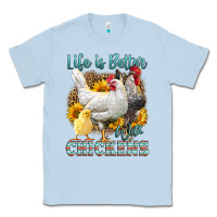 Dusty Blue Western Life Is Better With Chickens Classic Tee - LillyAllenDesigns