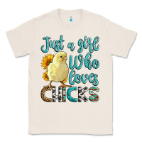 Natural Western Just A Girl Who loves Chicks Classic Tee - LillyAllenDesigns