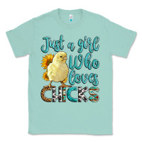Seafoam Western Just A Girl Who loves Chicks Classic Tee - LillyAllenDesigns