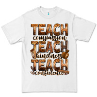 White teach compassion teach kindness teach confidence Premium Tee - Zillion Design Studio
