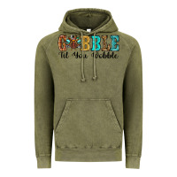 Vintage Olive gobble til you wobble thanksgiving turkey Vintage Hoodie - RanaPortraitStore