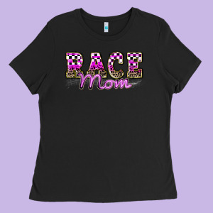 Race Mom Ladies Tee Designed By Zillion Design Studio