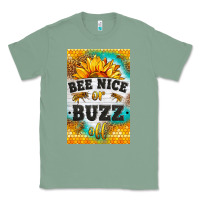 Sage bee nice or buzz off Classic Tee - LillyAllenDesigns