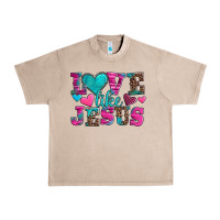 French Oak love like jesus valentine's day Urban Heavy Tee - AdoDesignShop