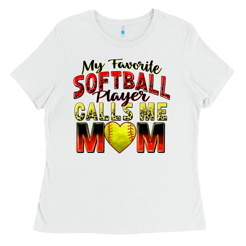 My Favorite Softball Player Calls Me Mom Ladies Tee by Zillion Design Studio | Teevron