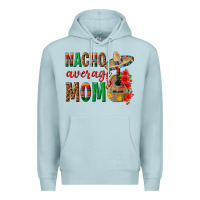 Blue Mist Nacho Average Mom Premium Hoodie - texasbilliewilder