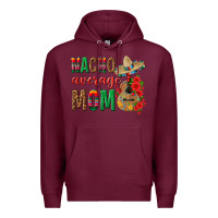 Burgundy Nacho Average Mom Premium Hoodie - texasbilliewilder