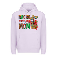 Lilac Nacho Average Mom Premium Hoodie - texasbilliewilder