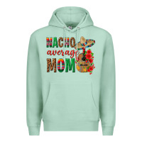 Seafoam Nacho Average Mom Premium Hoodie - texasbilliewilder