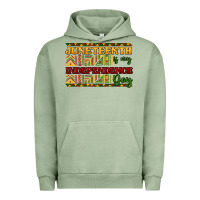 Pigment Oil Green Juneteenth is my Independence day Urban Hoodie - HowdyJamesFarm
