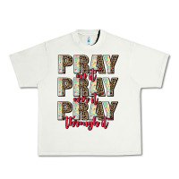 Pistachio pray on it pray over it pray through it Urban Heavy Tee - AdoDesignShop