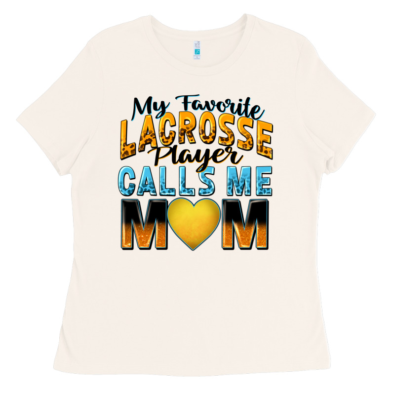 My Favorite Lacrosse Player Calls Me Mom Ladies Tee by Zillion Design Studio | Teevron