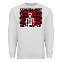 Dove Grey When You re Dead Inside But It Christmas Skeleton Premium Sweatshirt - Bettercallsaul