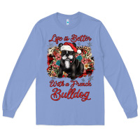 Colony Blue christmas life is better with a french bulldog Long Sleeve Tee - JahusDesignShop