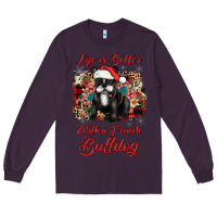 Plum christmas life is better with a french bulldog Long Sleeve Tee - JahusDesignShop