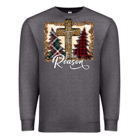 Charcoal Heather Jesus is the reason Premium Sweatshirt - Bettercallsaul