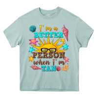 Arona i m a better person when i m tan Heavy Core Tee - texasbilliewilder