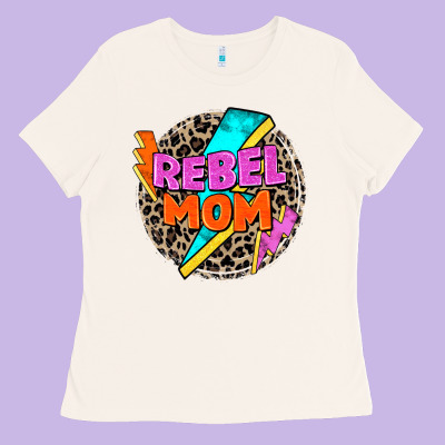 Rebel Mom Ladies Tee Designed By Zillion Design Studio