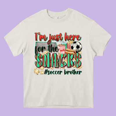 I'm Just Here For The Snacks #soccer  Brother Heavy Core Tee Designed By Zillion Design Studio
