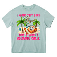 Arona i might text back Heavy Core Tee - texasbilliewilder