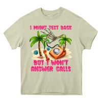 Mossy i might text back Heavy Core Tee - texasbilliewilder