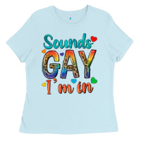 Baby Blue sounds gay im in Ladies Tee - texasbilliewilder