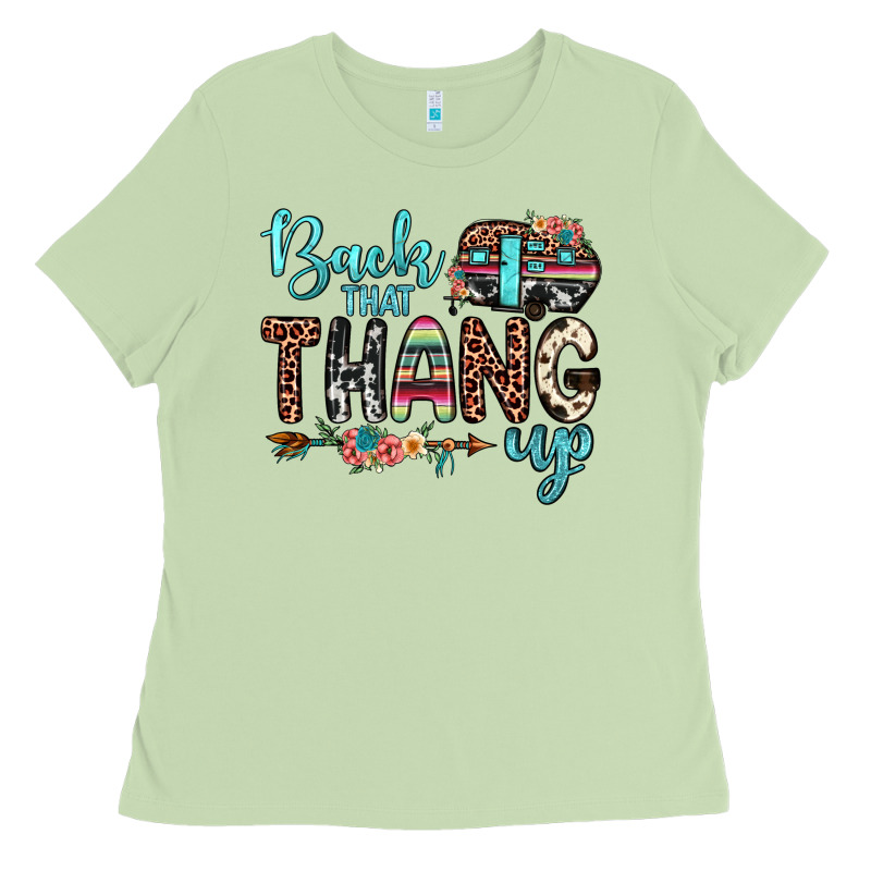 Back That Thang Up Ladies Tee by JahusDesignShop | Teevron