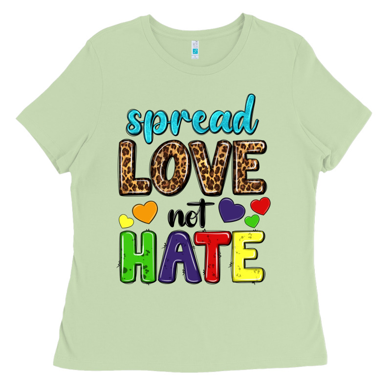 Spread Love Not Hate Ladies Tee by texasbilliewilder | Teevron