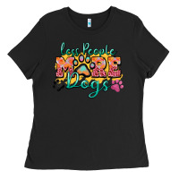 Black less people more dogs paw zillion Ladies Tee - Zillion Design Studio